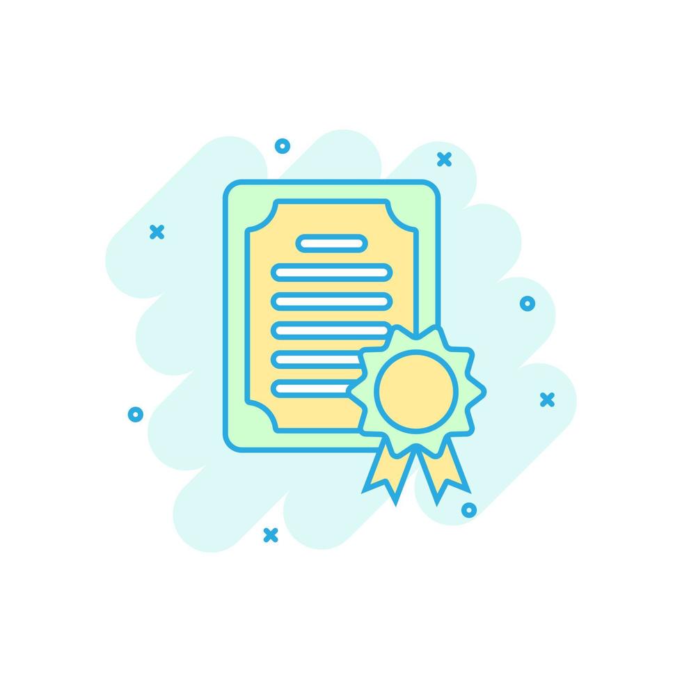 Certificate icon in comic style. License badge vector cartoon illustration on white isolated background. Winner medal splash effect business concept.