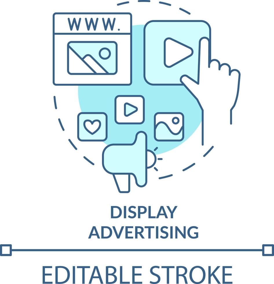 Display advertising turquoise concept icon. Digital ads type abstract idea thin line illustration. Build brand awareness. Isolated outline drawing. Editable stroke vector