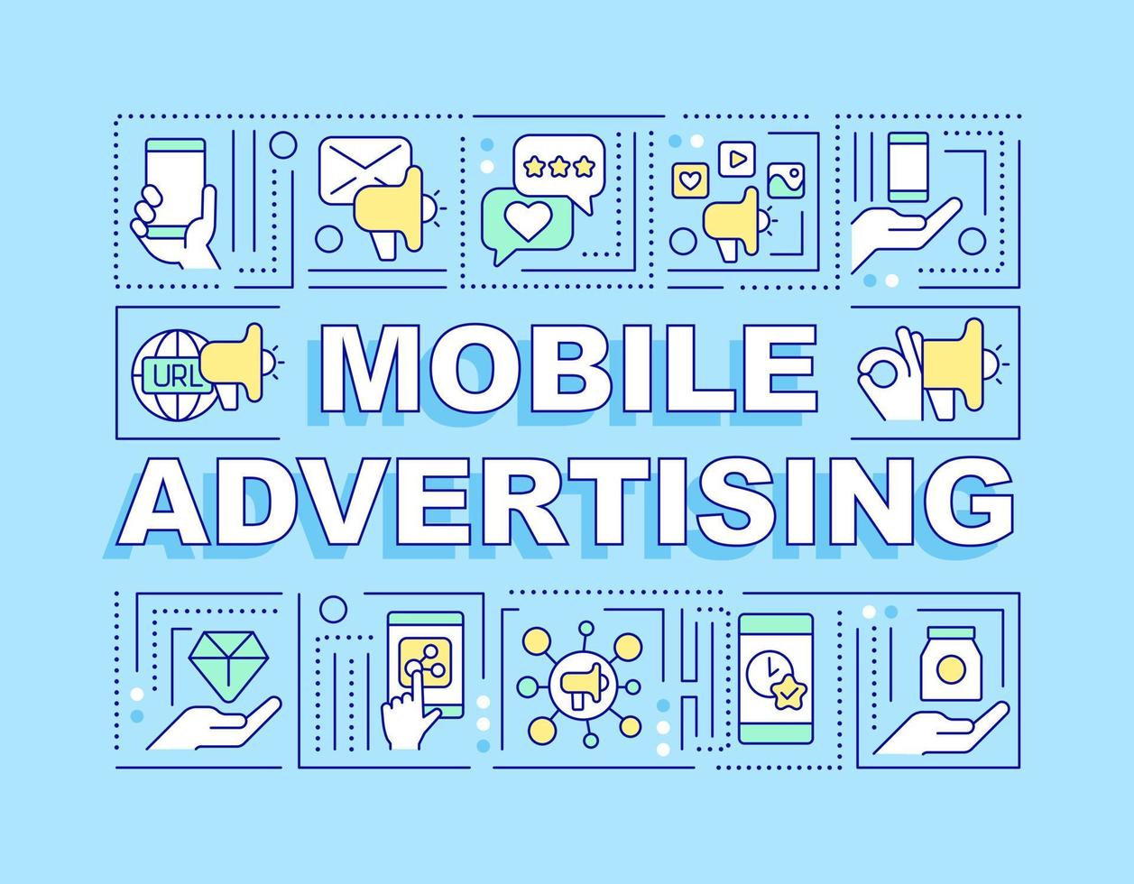 Mobile advertising word concepts blue banner. Marketing strategy. Infographics with editable icons on color background. Isolated typography. Vector illustration with text