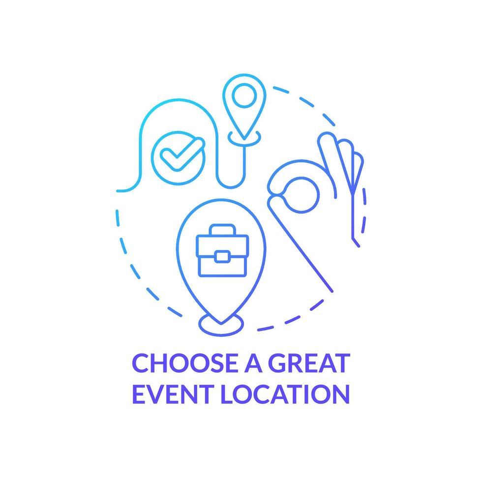 Choose great event location blue gradient concept icon. Increasing business meeting attendance abstract idea thin line illustration. Isolated outline drawing vector