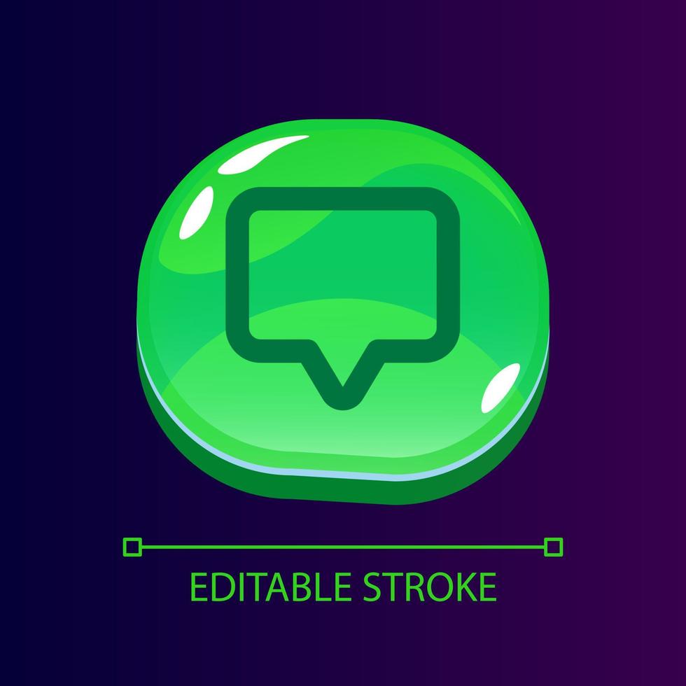 Message glossy ui button with linear icon. Speech balloon. Communication in chat. Isolated user interface element for web, mobile, video game design. Editable stroke vector