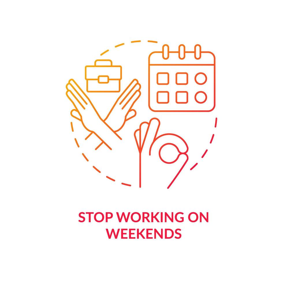 Stop work on weekends red gradient concept icon. Burnout recovery. Day off. Rest schedule. Avoid overwork abstract idea thin line illustration. Isolated outline drawing vector