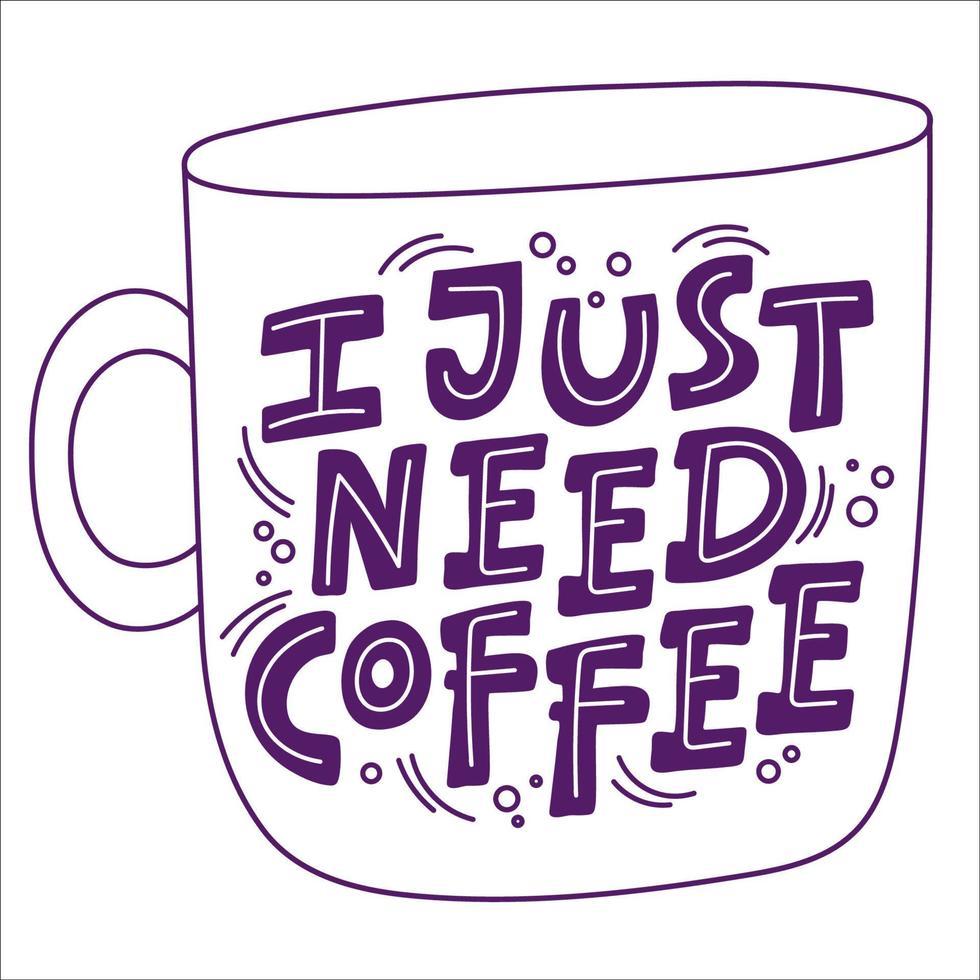 COFFEE CUP Lettering Print Phrase Vector Illustration Set