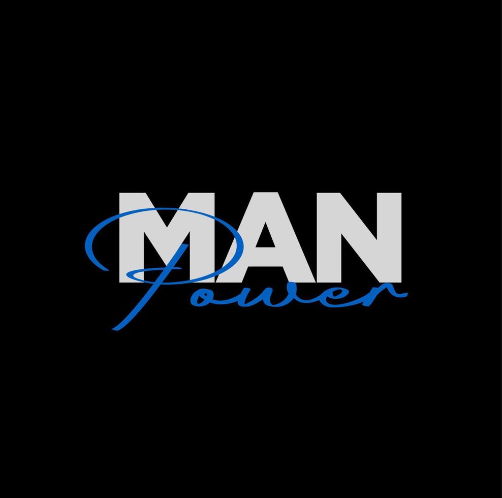 Man power vector calligraphy. Man power typography unit.