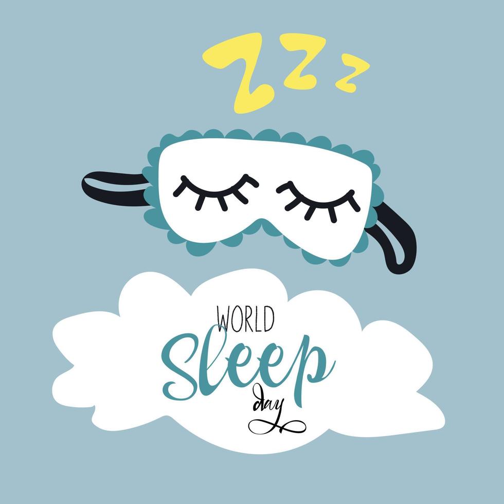 Illustration of the vector design of the World Sleep Day. A blindfold for sleeping sleeps in the clouds against the sky with the inscription. Children's illustration. Printing on paper and textiles.