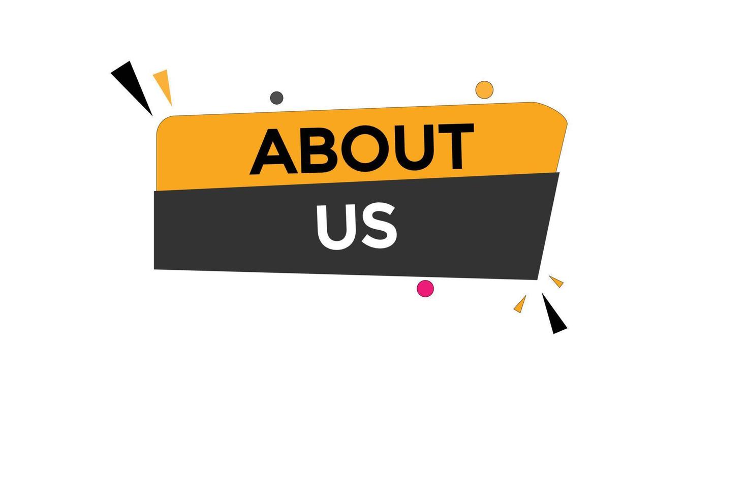 about us button vectors.sign label speech bubble about us vector