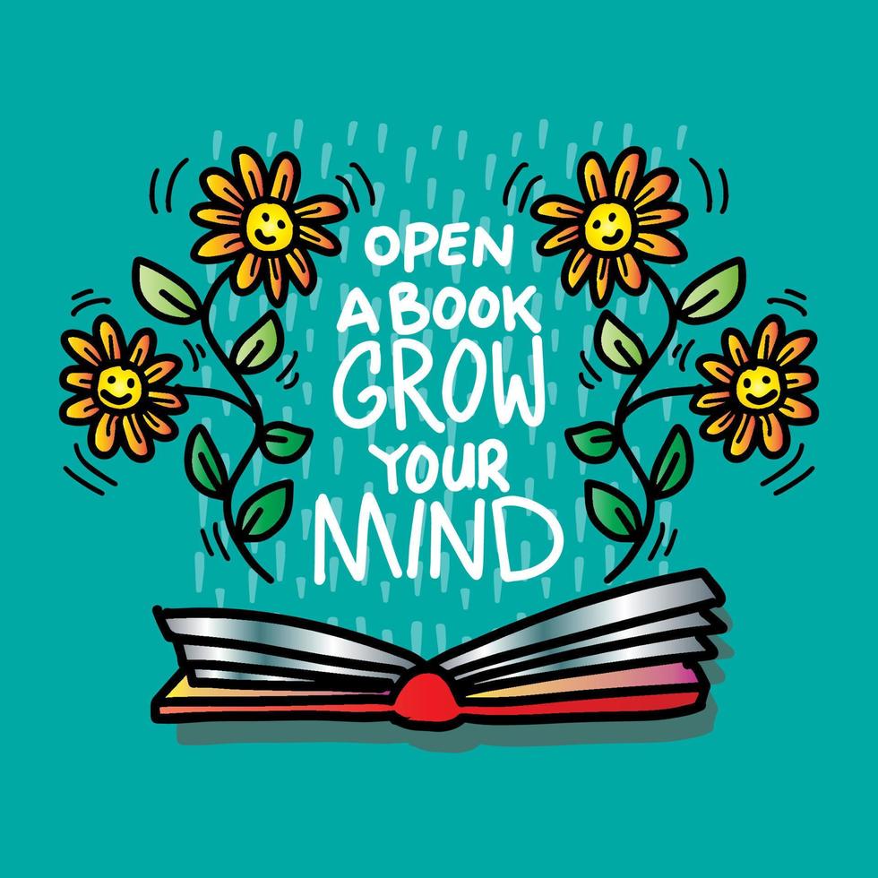 Open a book grow your mind, hand lettering. vector