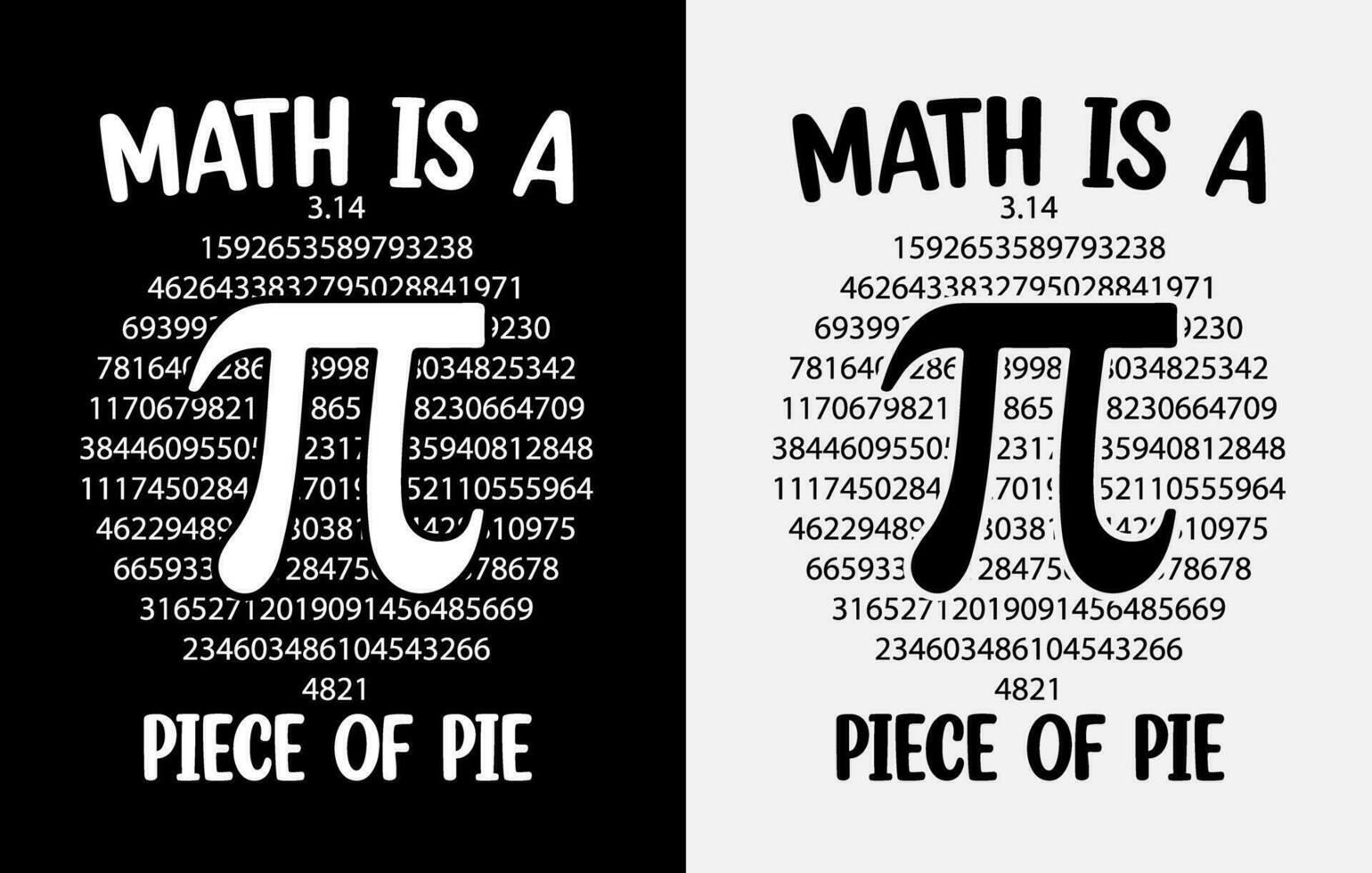 Pi Day T shirt Design, Best Pi Day Shirt, Pi day Vector Graphics, math t shirt design