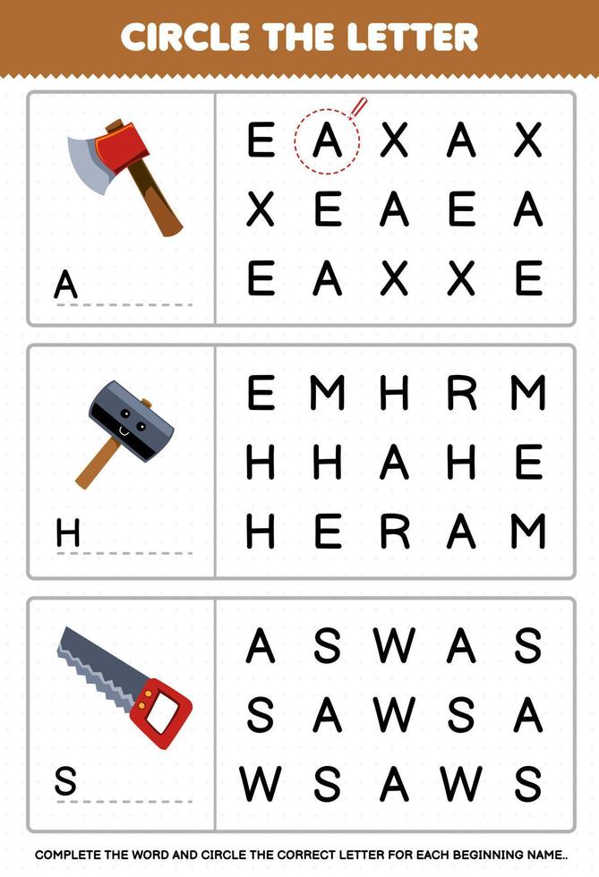 Education game for children circle the beginning letter from cute cartoon axe hammer saw printable tool worksheet vector
