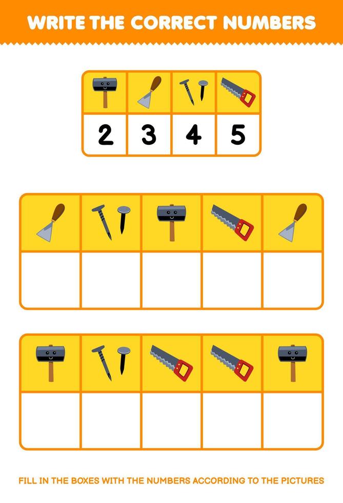 Education game for children write the right numbers in the box according to the cute hammer chisel nail saw pictures on the table printable tool worksheet vector