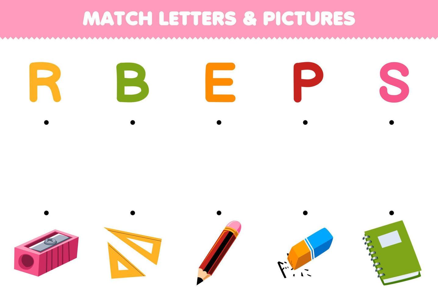 Education game for children match letters and pictures of cute cartoon sharpener ruler pencil eraser book printable tool worksheet vector
