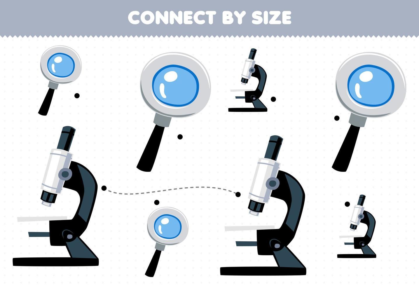 Educational game for kids connect by the size of cute cartoon microscope and magnifier printable tool worksheet vector