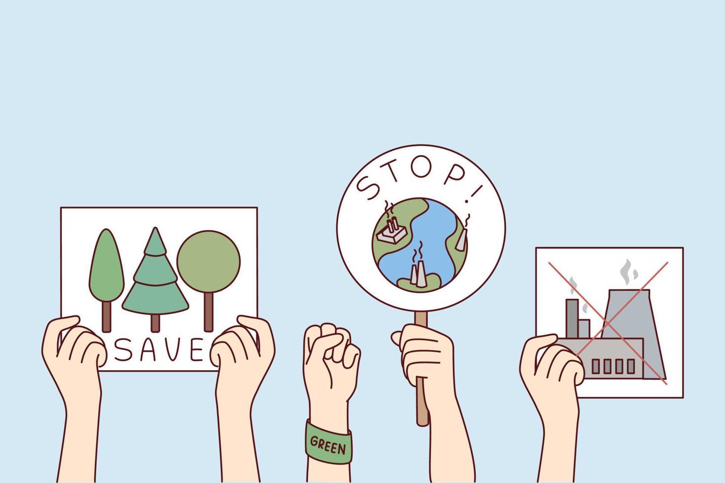 manos de personas demostración carteles y pancartas para planeta proteccion. activistas demostrar para ambiental seguridad, pedir a detener contaminación. vector ilustración.