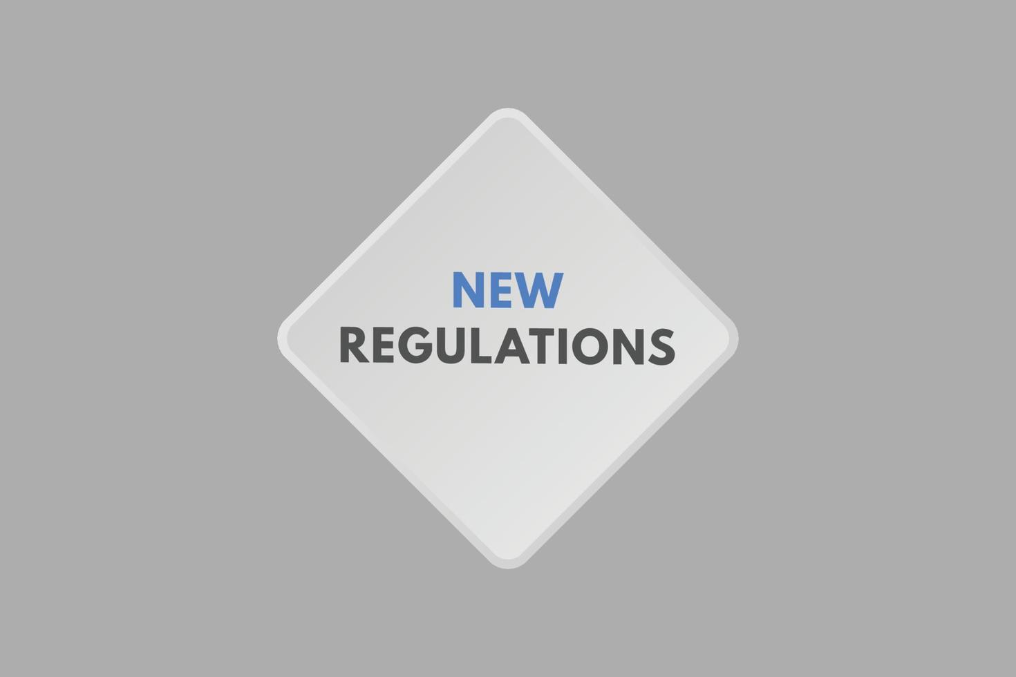 New Regulations text Button. New Regulations Sign Icon Label Sticker Web Buttons vector