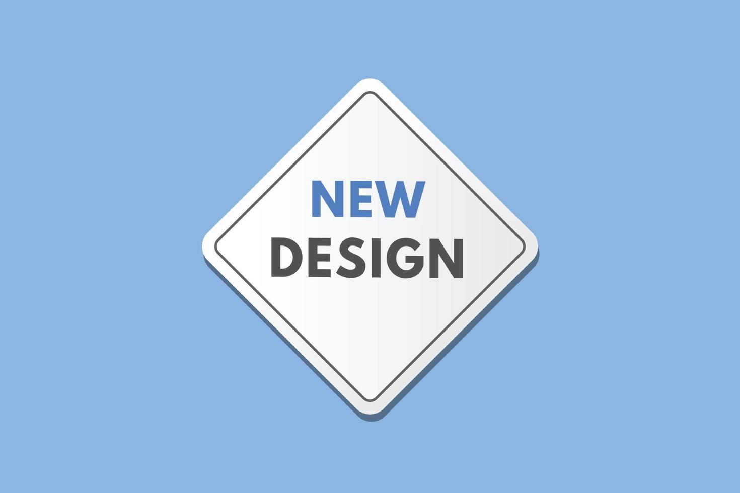 nuevo diseño texto botón. nuevo diseño firmar icono etiqueta pegatina web botones vector
