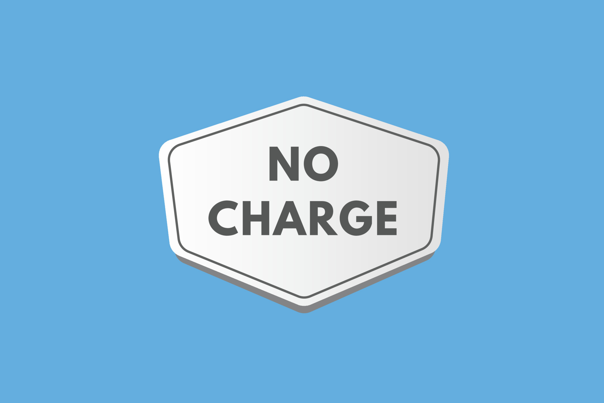 No Charge text Button. No Charge Sign Icon Label Sticker  Buttons