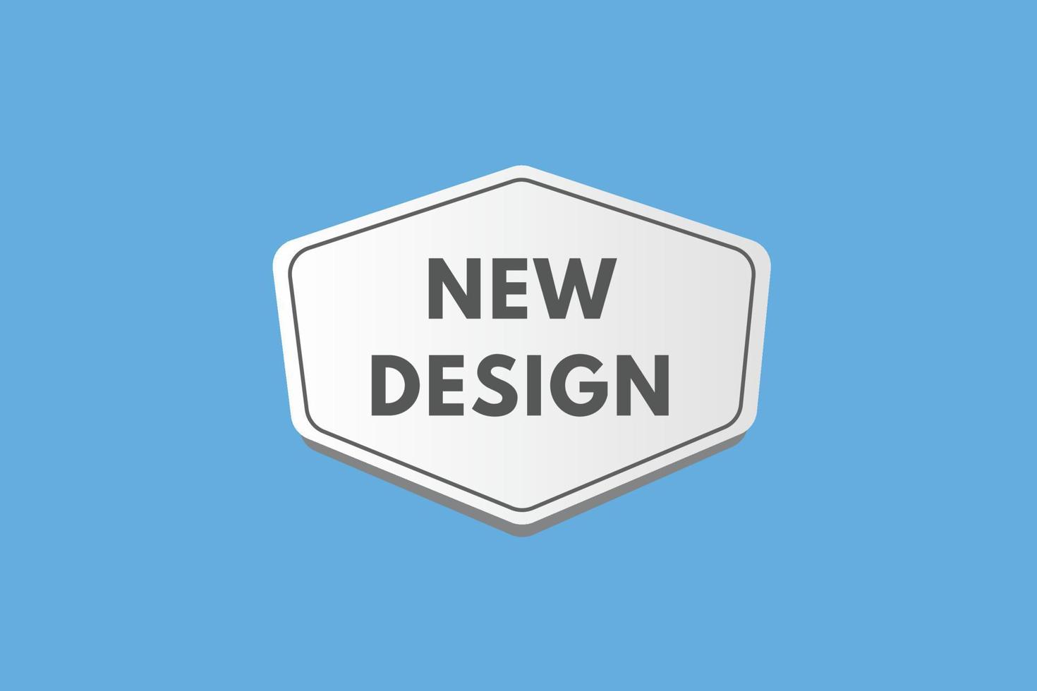 New Design text Button. New Design Sign Icon Label Sticker Web Buttons vector