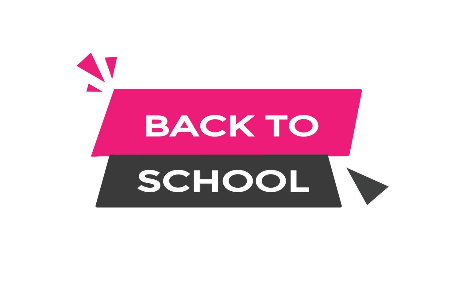 back to school button vectors.sign label speech bubble back to school vector