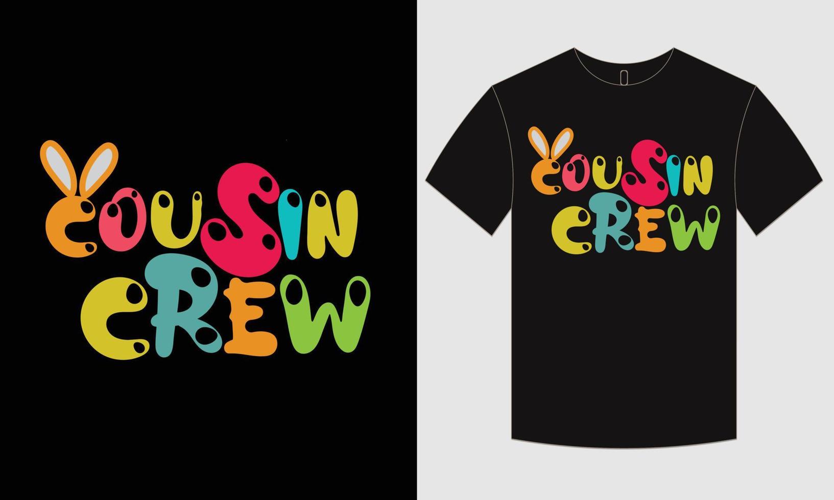 Cousin crew shirt  design vector
