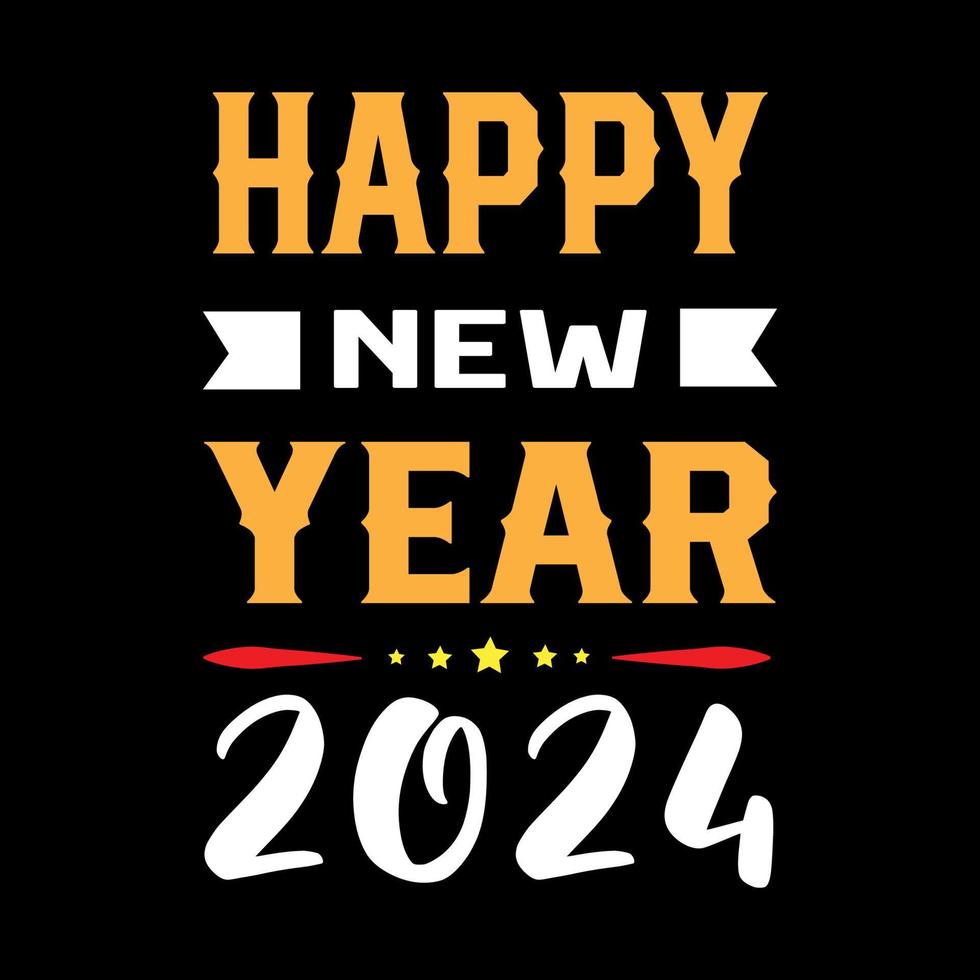 contento nuevo año 2024 t camisa. nuevo año celebracion camiseta diseño para impresión. mejor para impresión camiseta. camiseta diseño completamente editable vector. vector