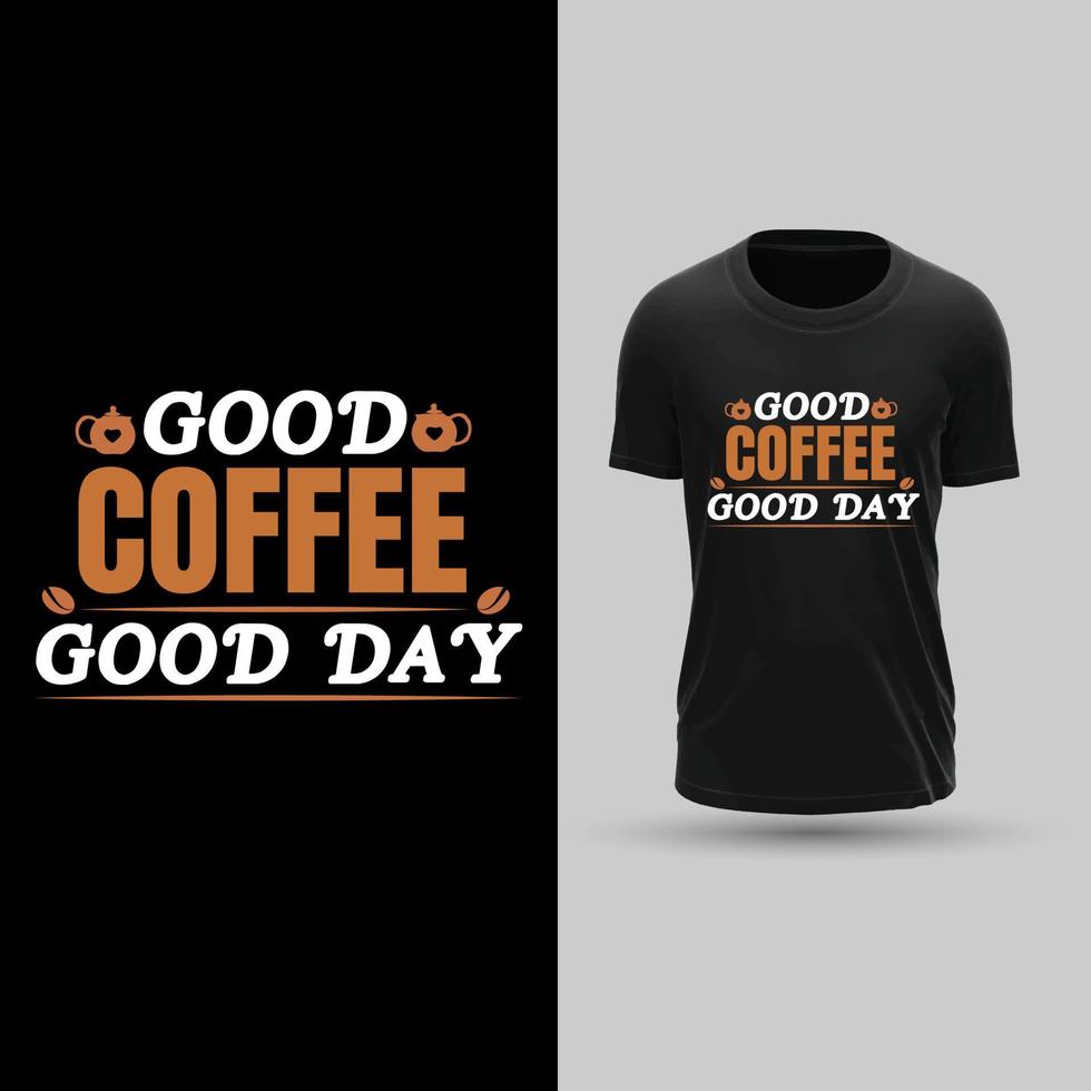 Typography coffee black vector t shirt design