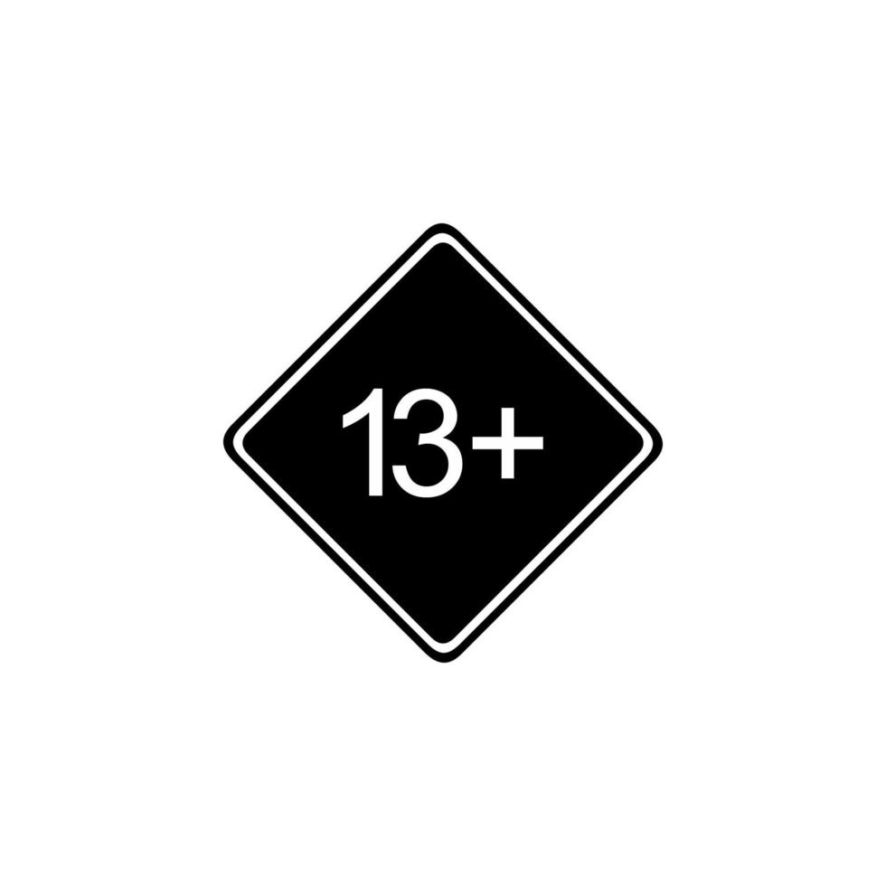 Sign of Adult Only Icon Symbol for Thirteen Plus or 13 Plus Age. Vector Illustration