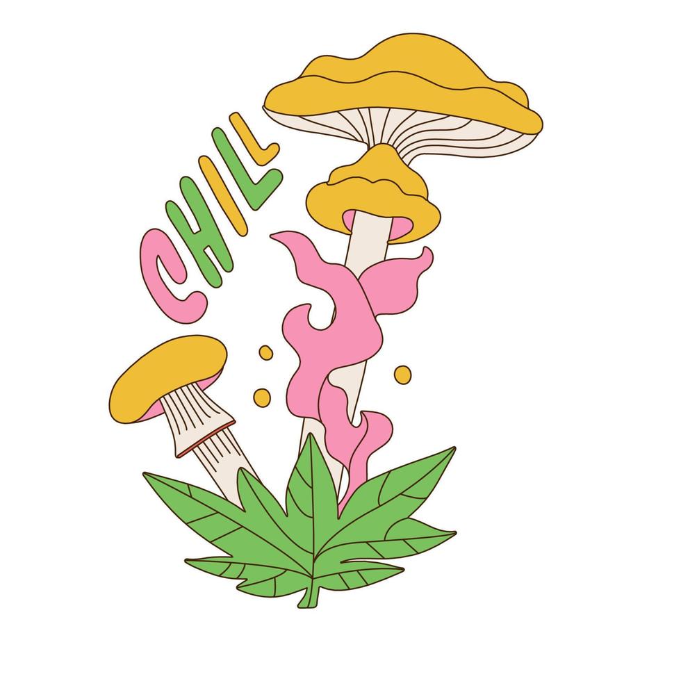 Hand drawn illustration of retro mushrooms bunch, cannabis leaf with typography lettering text - Chill. Groovy retro hand draw vector illustration.
