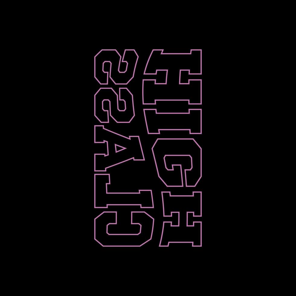 streetwear high class vector typography for t-shirt. perfect for simple style