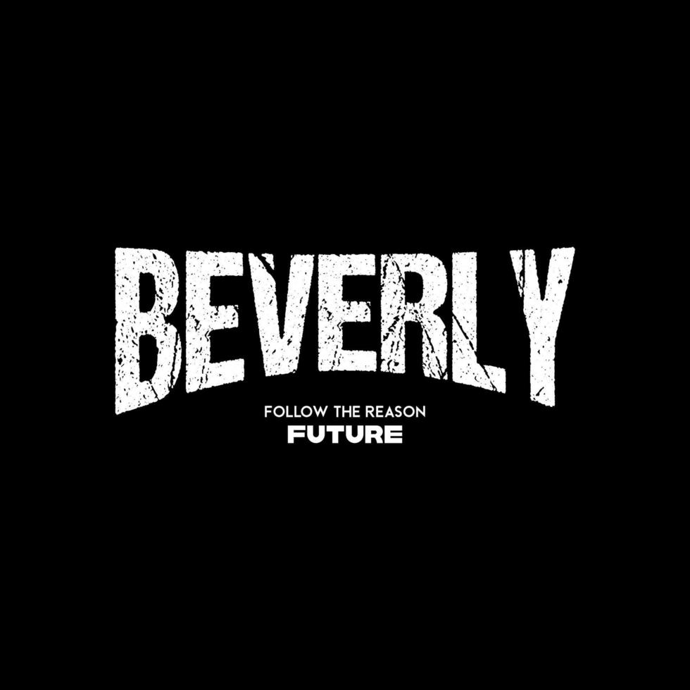 beverly vector typography for t-shirt. perfect for simple style