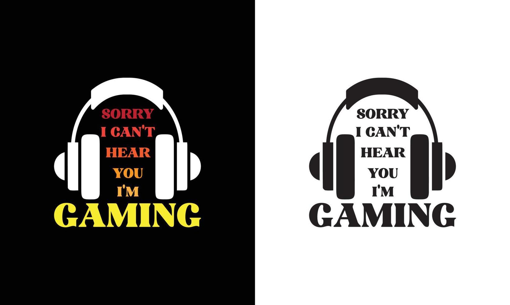 Gaming Quote T shirt design, typography vector