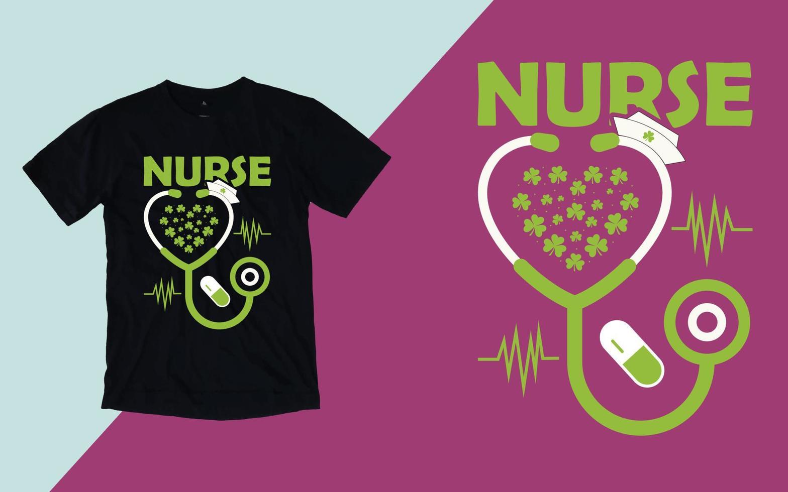 Nurse Patrick's Day T shirt vector