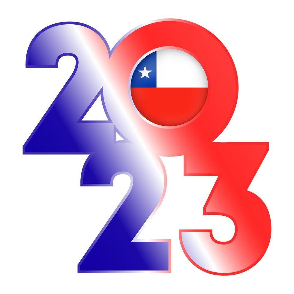 Happy New Year 2023 banner with Chile flag inside. Vector illustration.