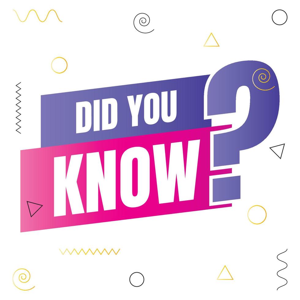 Did you know question design illustration, did you know vector sign