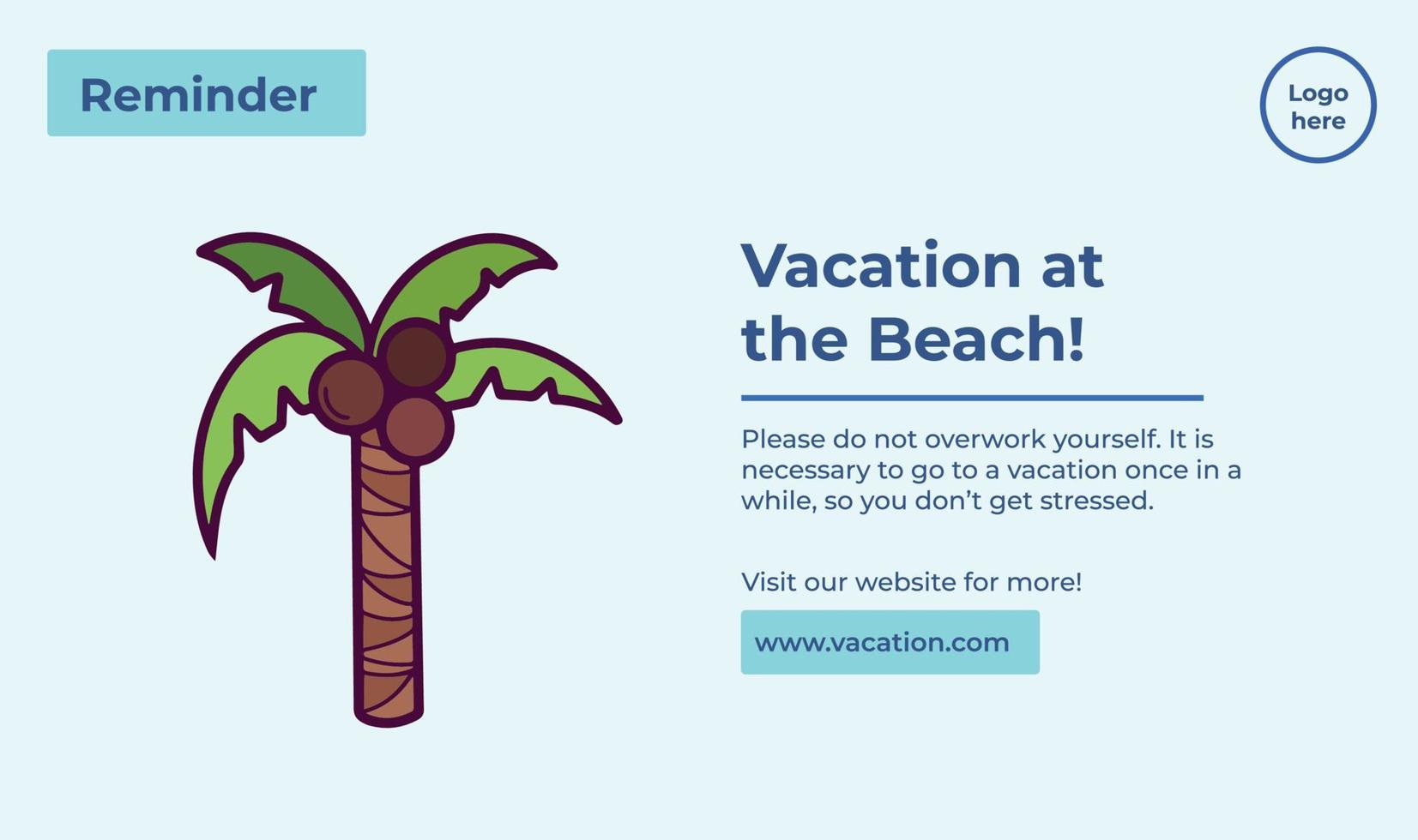 Vacation at the beach with coconut palm tree vector illustration decoration with descriptive texts isolated on rectangle landscape template. Design for social media post, banner, web poster, prints.