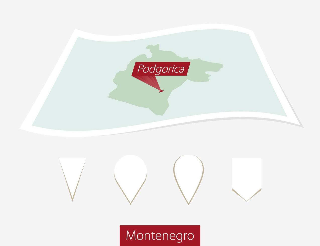 Curved paper map of Montenegro with capital Podgorica on Gray Background. Four different Map pin set. vector