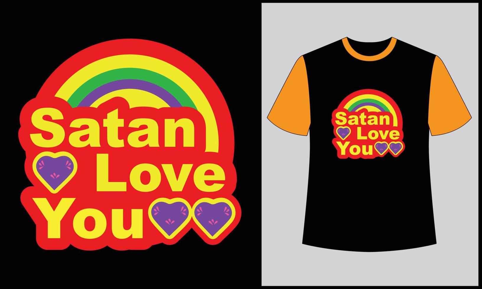 tipografía Satán amor usted ilustración arco iris vector t camisa diseño