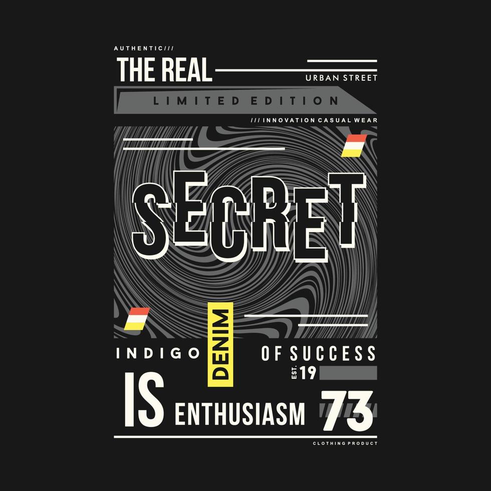 el real secreto eslogan absrtact gráfico tipografía vector impresión