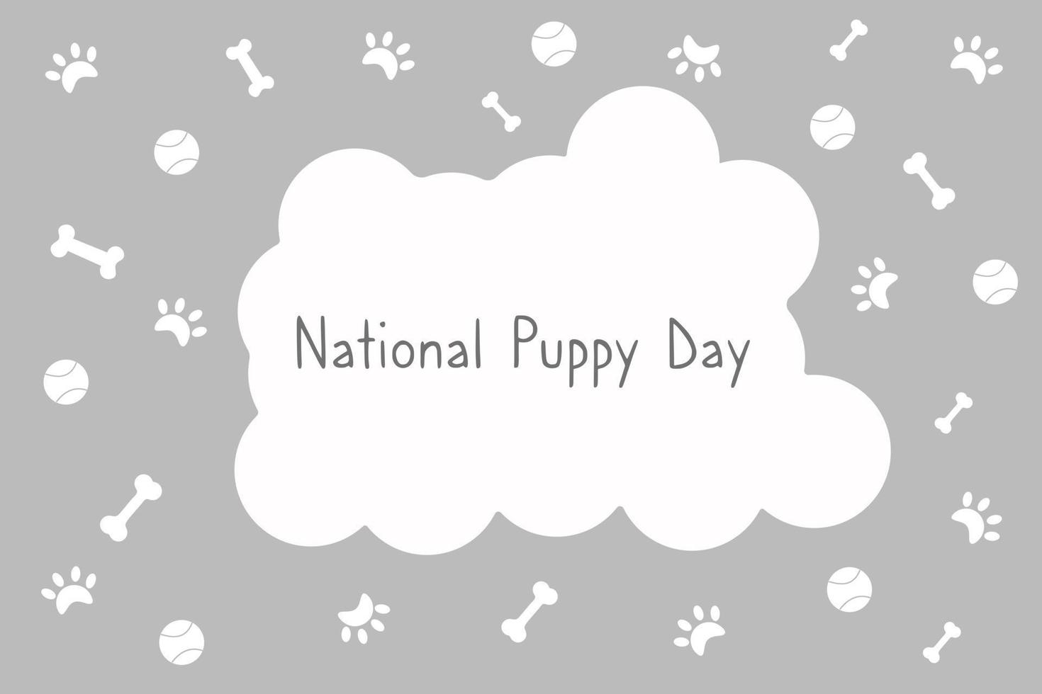 Gray National Puppy Day Background with dog tracks, with dog bones, with a ball for games. vector