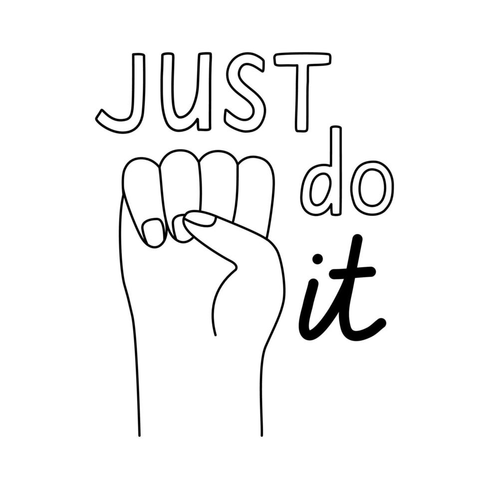 Gesture clenched fist hand fingers with just do it text. Power and motivation concept in line style vector illustration