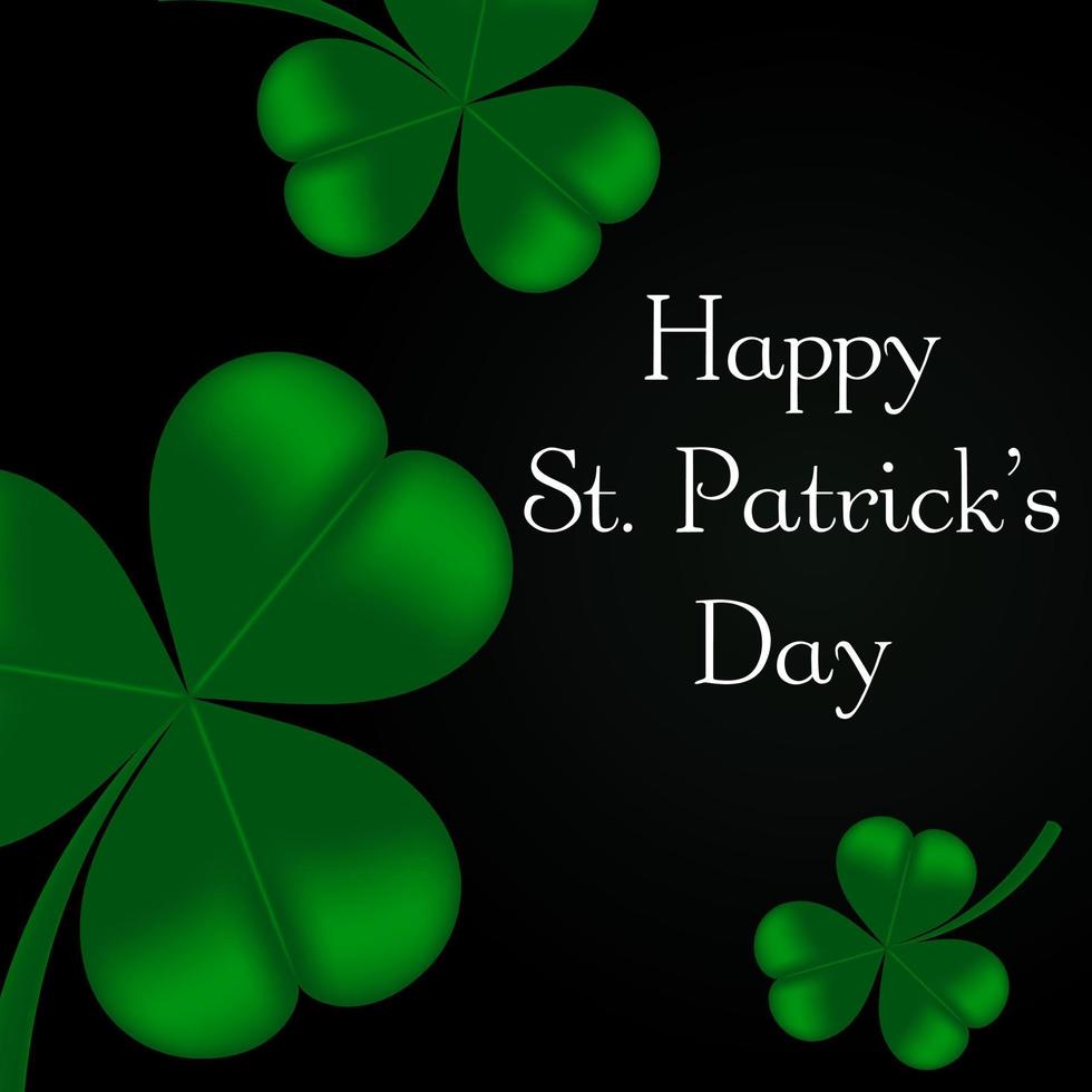 Happy St. Patrick's Day greeting. Lettering St. Patrick's Day on a dark background with shamrock. Vector illustration