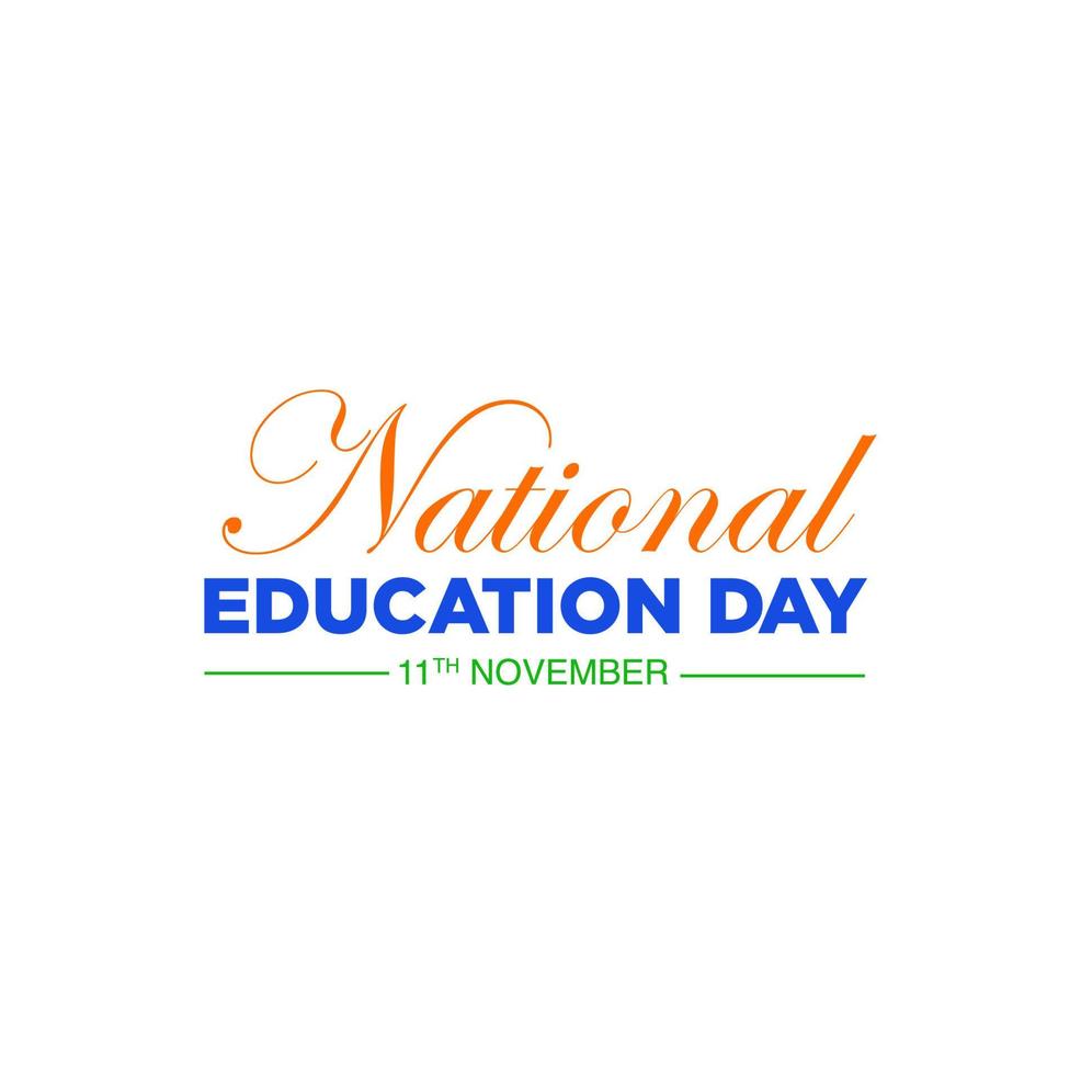 National Education Day typography unit. Education day of India. vector