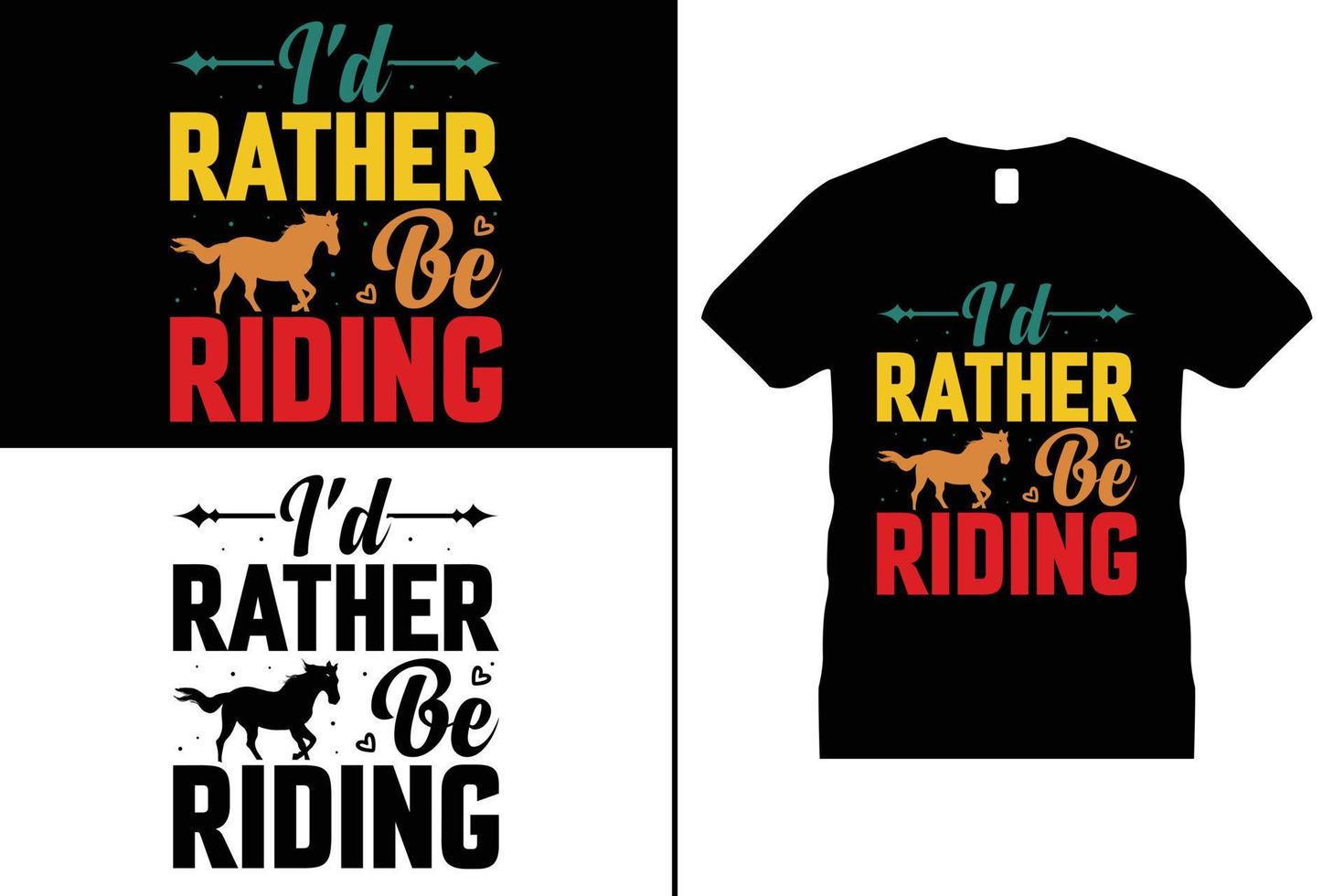 Horse Tshirt design, Funny Horse Lover vector. Use for T-Shirt, mugs, stickers, Cards, etc. vector