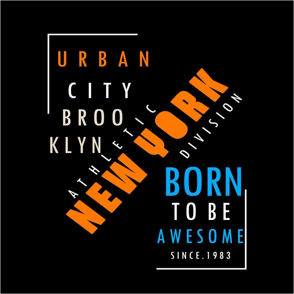 New York typography design t-shirt print vector illustration