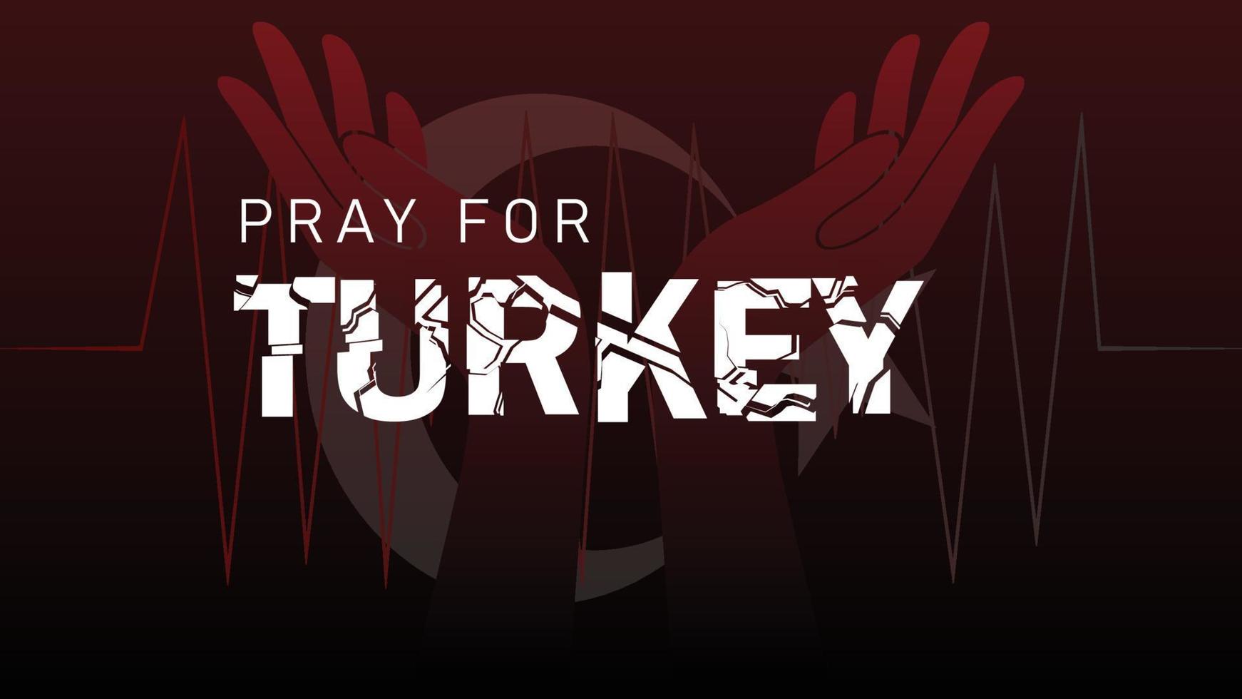Turkey earthquake crisis, broken Turkey text, hands praying illustration vector