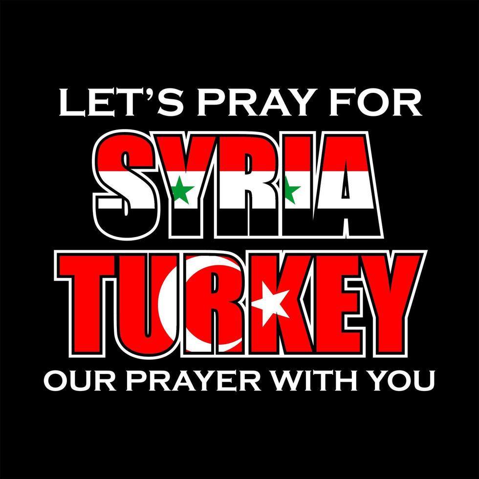 Illustration vector of pray for syria and turkey