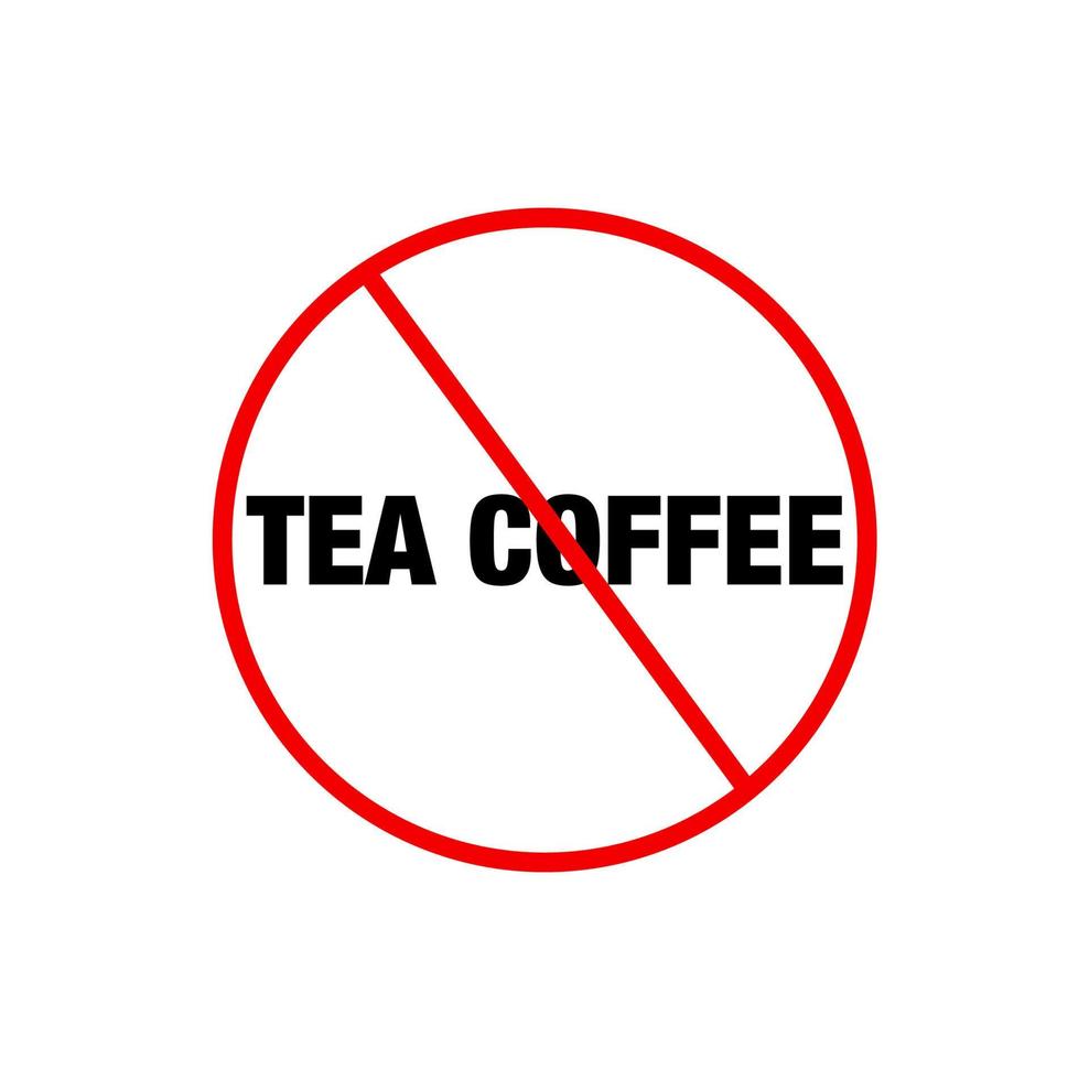Tea coffee banned icon. NO tea coffee monogram. vector