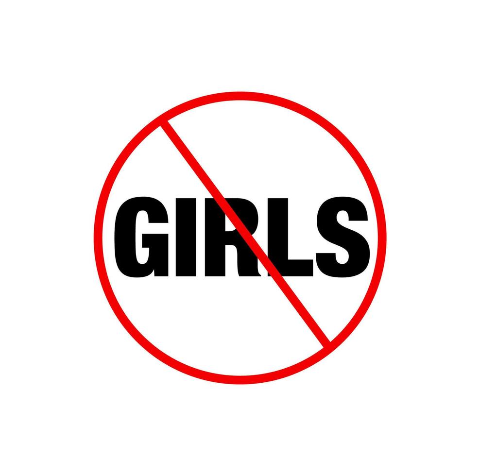 Girls banned here vector typography. Girls not allow icon ...