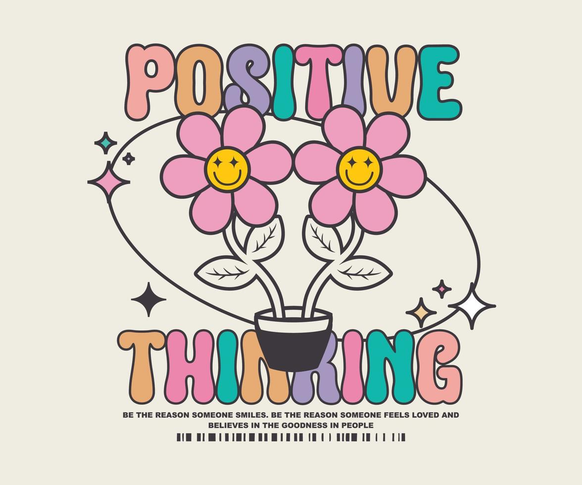 vintage and retro graphic design for creative clothing, with text positive thinking for streetwear and urban style t-shirts design, hoodies, etc. vector