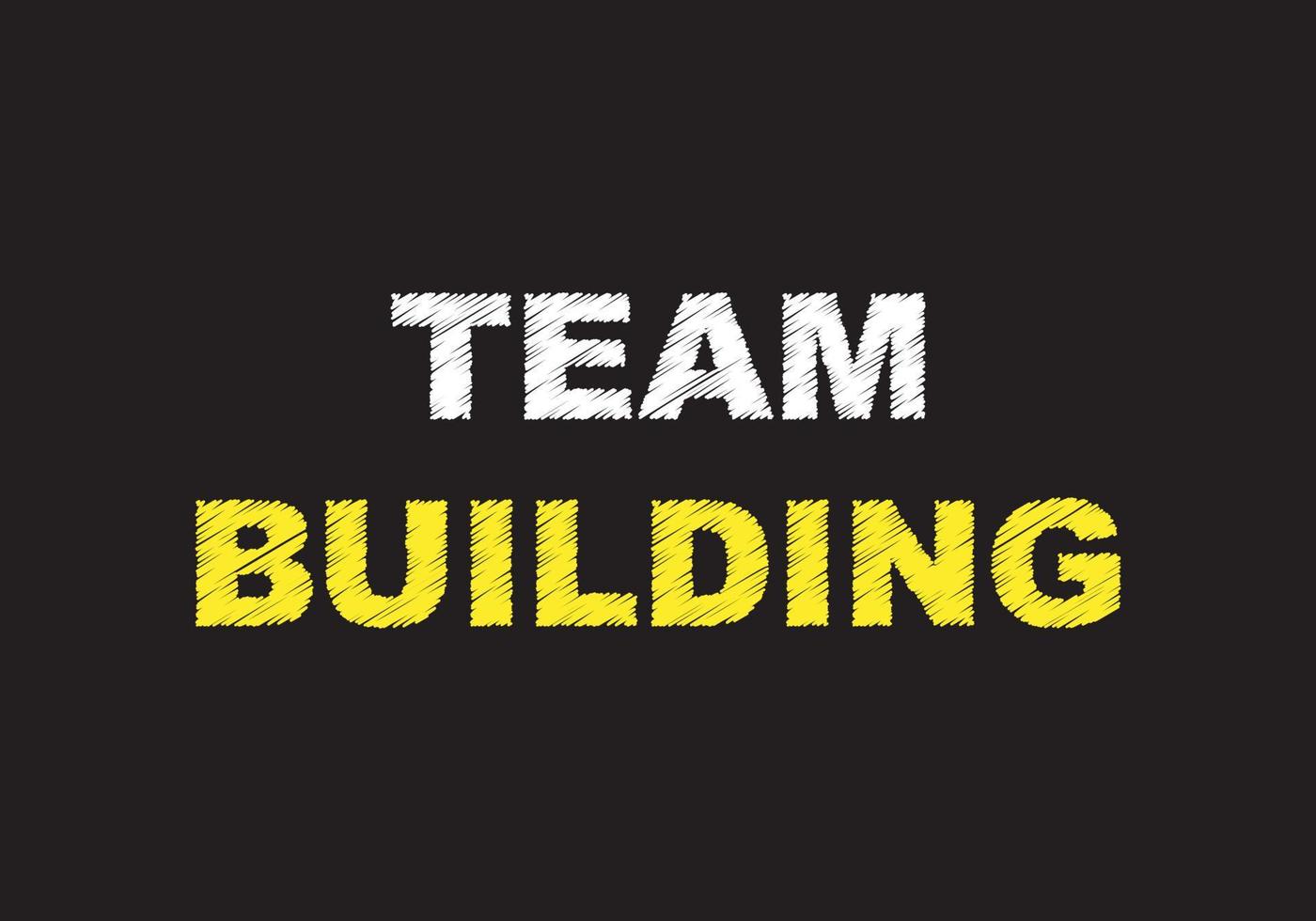 team building write text on chalkboard vector