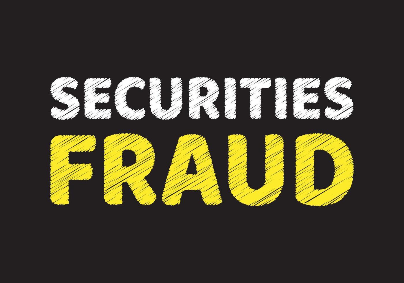 securities fraud text writing on black chalkboard. Security concept vector